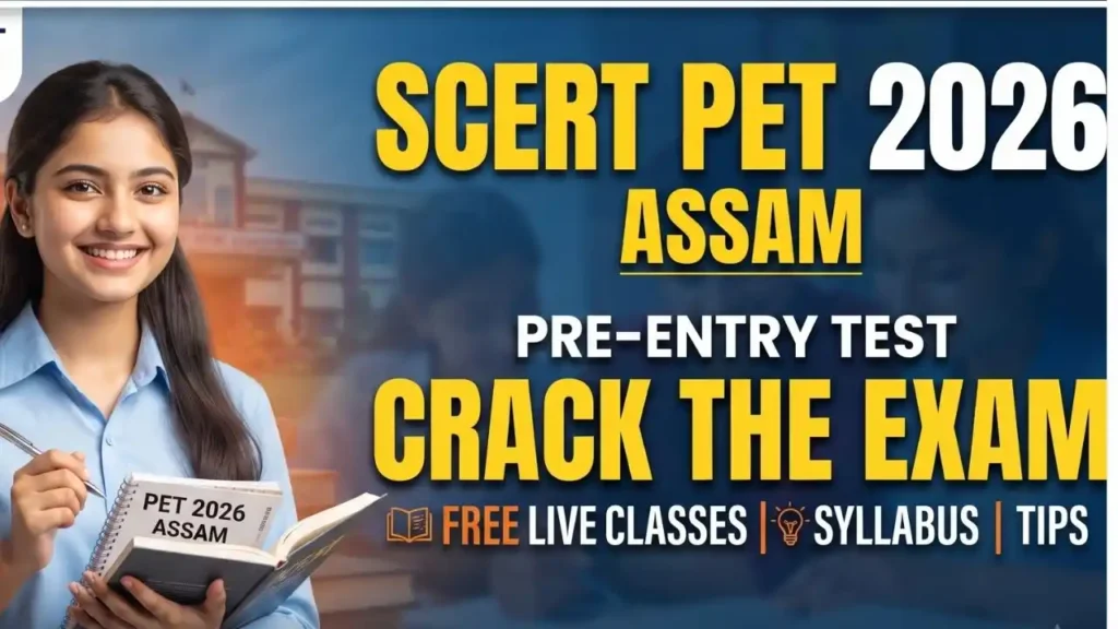 SCERT Assam PET Hall Ticket 2026